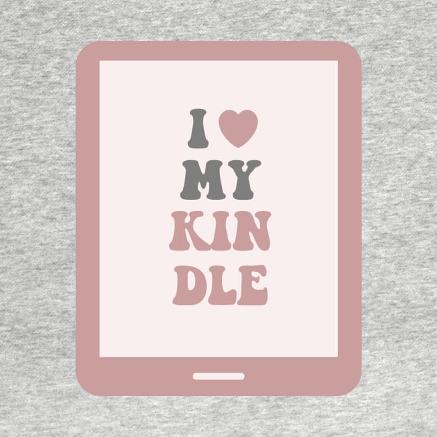 I Love My Kindle Sticker Book Aesthetic Kindle Sticker Vinyl Sticker Book Stickers Book Lover Gifts Stickers Laptop Bookish Sticker Pack by SouQ-Art